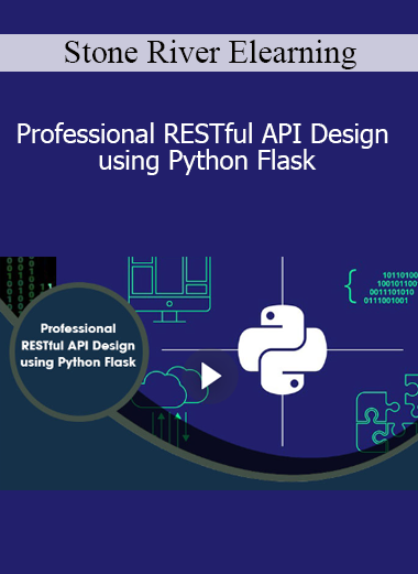 Stone River Elearning - Professional RESTful API Design using Python Flask