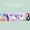 Eileen McKusick - Deeper Tuning for Your Electric Body