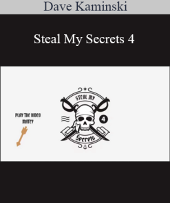 Dave Kaminski - Steal My Secrets 4