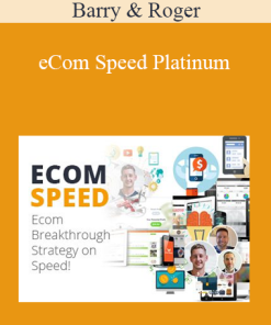 Barry & Roger - eCom Speed Platinum
