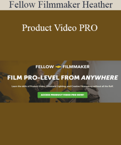 Fellow Filmmaker Heather - Product Video PRO