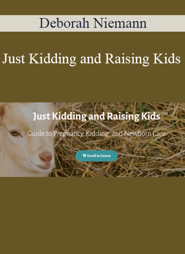 Deborah Niemann - Just Kidding and Raising Kids
