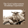 Dr. Jeff Spencer - The Goal Achievement Roadmap Experience