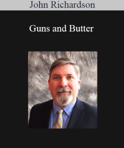 John Richardson - Guns and Butter