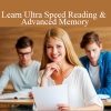 Learn Ultra Speed Reading & Advanced Memory (with Exercises)