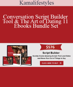 Kamalifestyles - Conversation Script Builder Tool & The Art of Dating 11 Ebooks Bundle Set