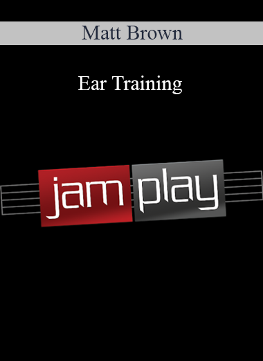 Matt Brown - Ear Training