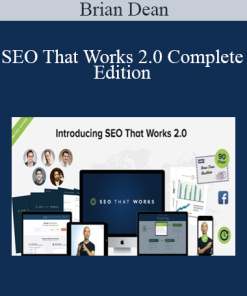 SEO That Works 2.0 Complete Edition - Brian Dean