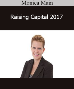 Monica Main - Raising Capital 2017