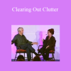 Steve Andreas - Clearing Out Clutter