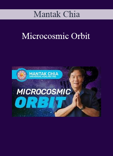 Mantak Chia – Microcosmic Orbit