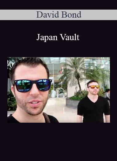 David Bond - Japan Vault