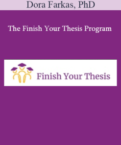 Dora Farkas, PhD - The Finish Your Thesis Program