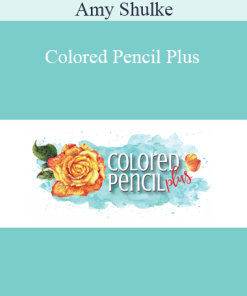 Amy Shulke - Colored Pencil Plus