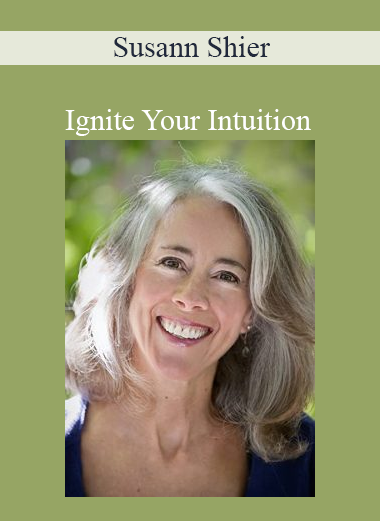 Susann Shier - Ignite Your Intuition