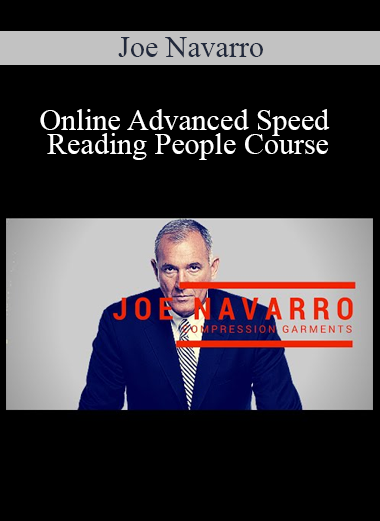 Joe Navarro - Online Advanced Speed Reading People Course