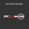 Michael Young - Epic Mail Machine