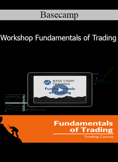 Basecamp - Workshop Fundamentals of Trading