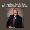 John Maxwell - 5 Levels of Leadership DVD Training Curriculum
