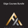Axia Futures - Edge Courses Bundle