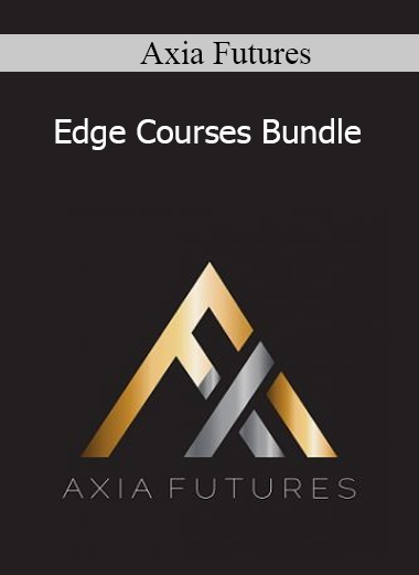 Axia Futures - Edge Courses Bundle