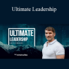 Keith Ferrazzi - Ultimate Leadership