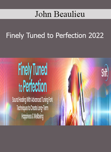 John Beaulieu - Finely Tuned to Perfection 2022
