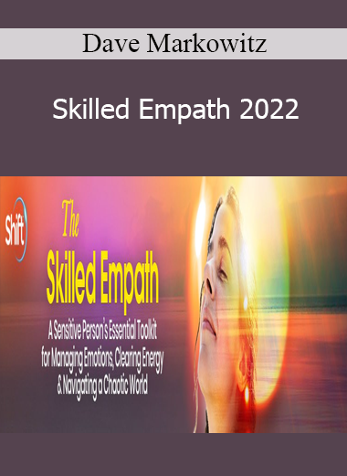 Dave Markowitz - Skilled Empath 2022