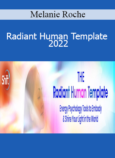 Melanie Roche - Radiant Human Template 2022