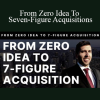 Jason Paul Rogers - From Zero Idea To Seven-Figure Acquisitions