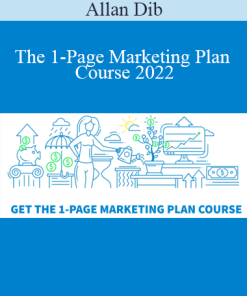 Allan Dib - The 1-Page Marketing Plan Course 2022
