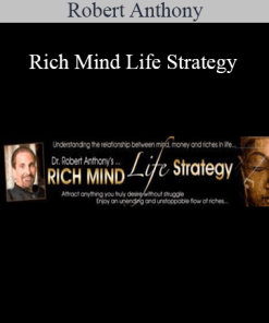 Robert Anthony - Rich Mind Life Strategy