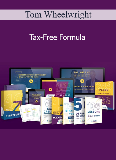 Tom Wheelwright - Tax-Free Formula