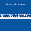 TradeToBeFree - Earnings Eruptions