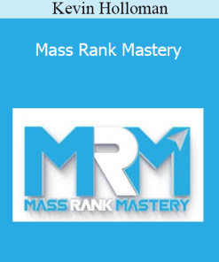 Kevin Holloman - Mass Rank Mastery