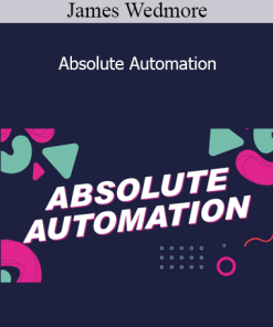 James Wedmore - Absolute Automation