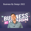 James Wedmore - Business By Design 2022