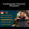 Wim Hof Method - Fundamentals [Deutsch] (Beginner)