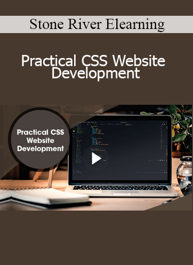 Stone River Elearning - Practical CSS Website Development