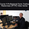 Anton Kreil - Course 4 - Professional Forex Trading Masterclass (PFTM) Video Series