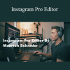 Maarten Schrader - Instagram Pro Editor