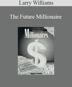 Larry Williams - The Future Millionaire