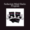 Seduction Mind Hacks Program