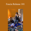 Elisha Celeste - Fascia Release 101