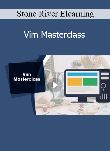 Stone River Elearning - Vim Masterclass