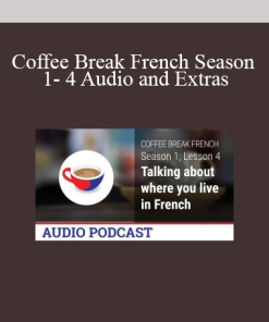 Coffee Break French Season 1- 4 Audio and Extras
