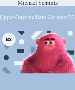 Michael Schmitz - Upper-Intermediate German B2