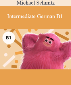 Michael Schmitz - Intermediate German B1