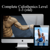 Sven Kohl - Complete Calisthenics Level 1-3 (old)