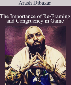 Arash Dibazar - The Importance of Re-Framing and Congruency in Game